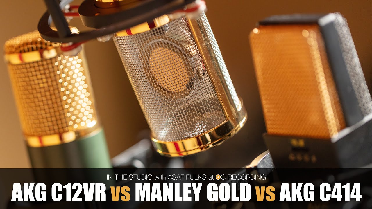 AKG C12VR vs Manley Gold Reference vs AKG C414 TLII (David Royer Mod) Microphone Shootout