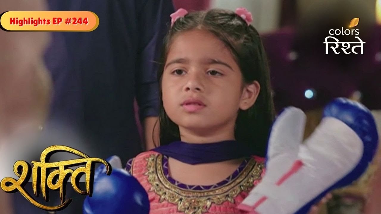 Shakti | Heer Refuses to Accept Preeto's Gift | Highlights Ep - 244 | Colors Rishtey