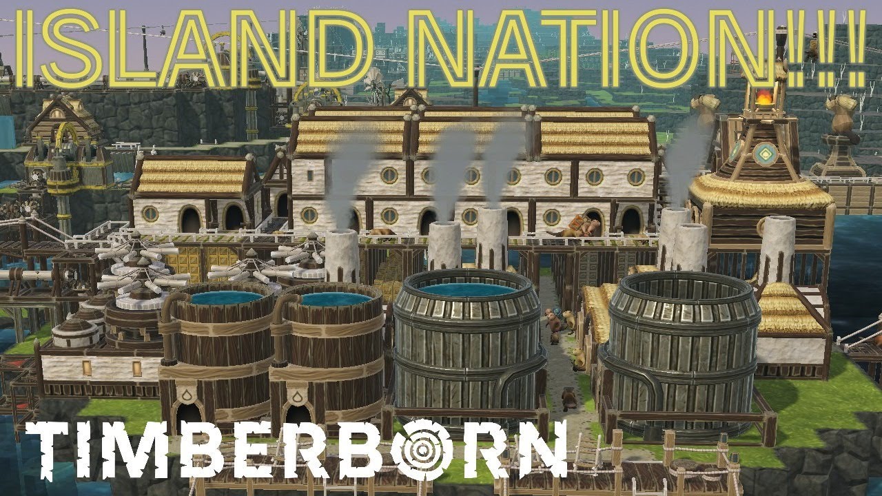 Timberborn -- The island is complete ish..... --  EP17
