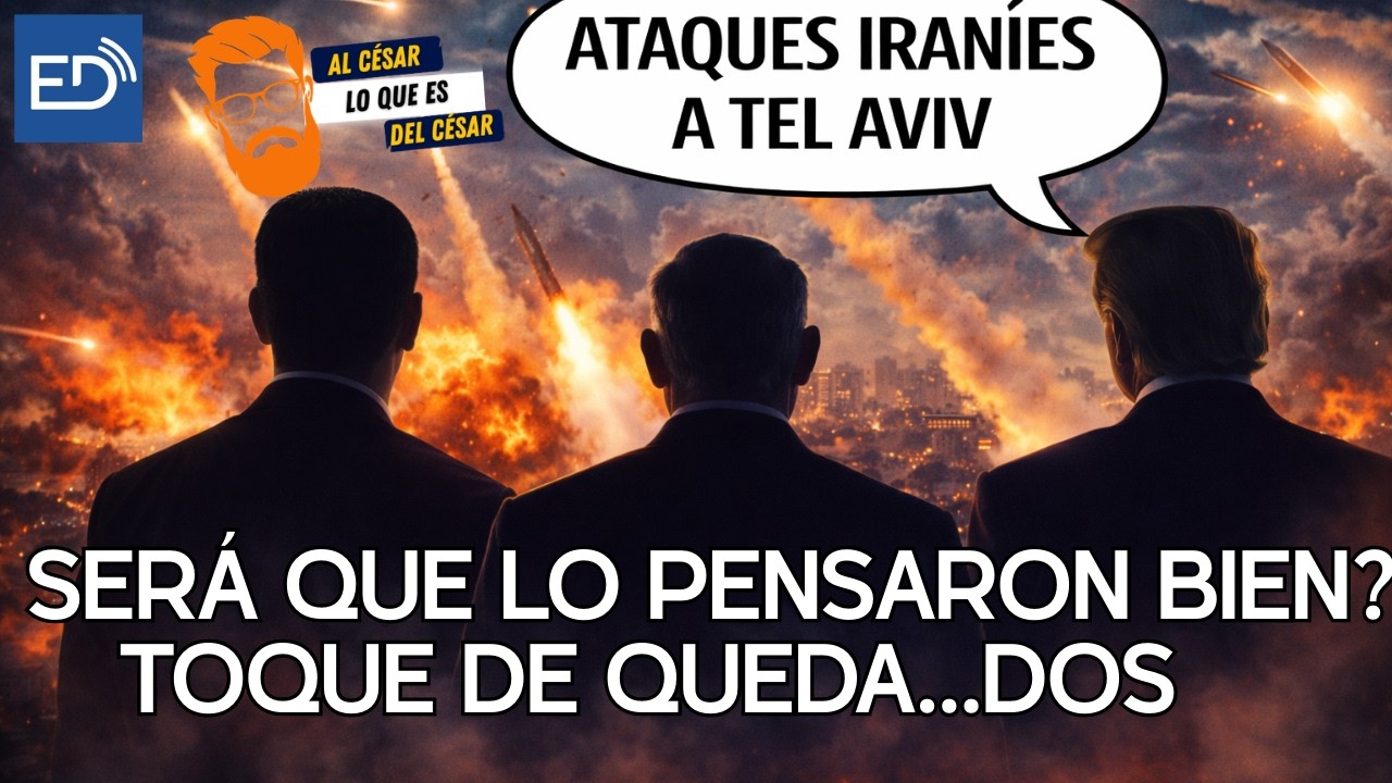 ⚠️AL CÉSAR LO QUE ES DEL CÉSAR 🟠TOQUE DE QUEDA...DOS-¿SERÁ QUE USA E ISRAEL LO PENSARON BIEN? 🟠