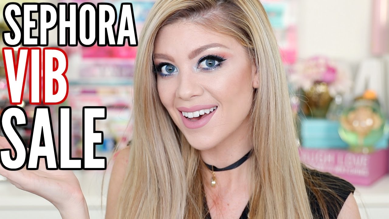 SEPHORA VIB SALE RECOMMENDATIONS!!