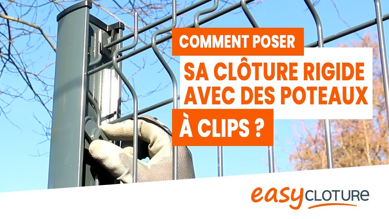 Poser sa cl&ocirc;ture rigide avec poteaux &agrave; clips
