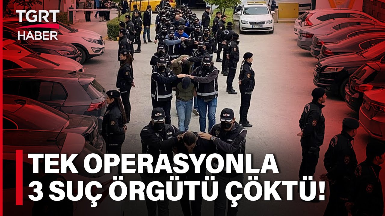 Polis Ekiplerinin Nefes Kesen 'Kafes' Operasyonu ile 3 Organize Suç Örgütü Çökertildi - TGRT Haber
