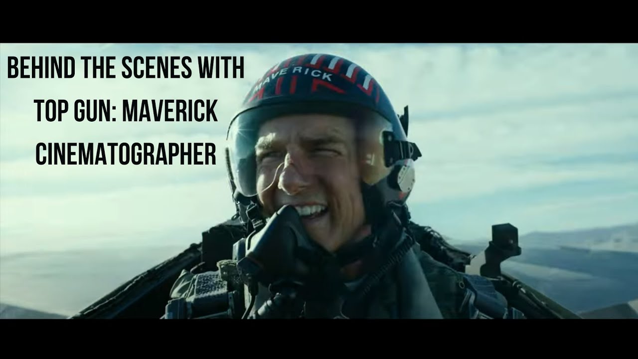 Top Gun: Maverick BTS with Cinematographer Claudio Miranda, ASC