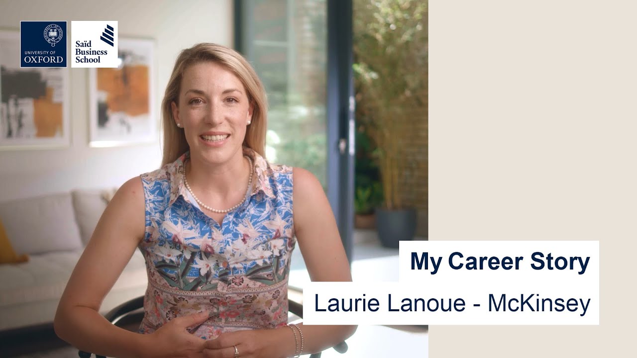 My Career Story - Laurie Lanoue (McKinsey & Company)