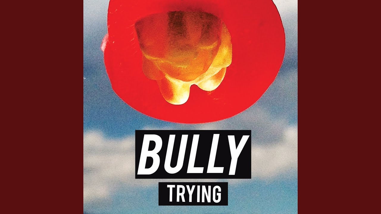 Trying