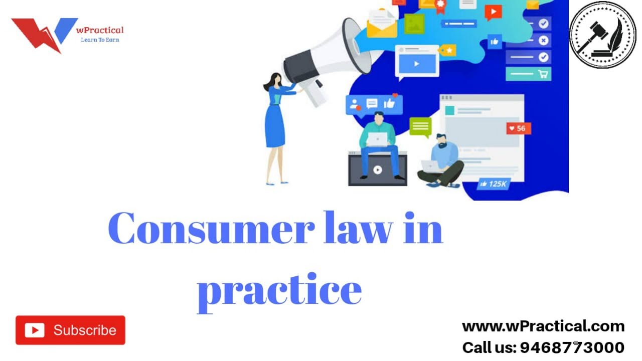 Law Courses | Consumer Law in Practice | LawDocs | wPractical | LearnToEarn