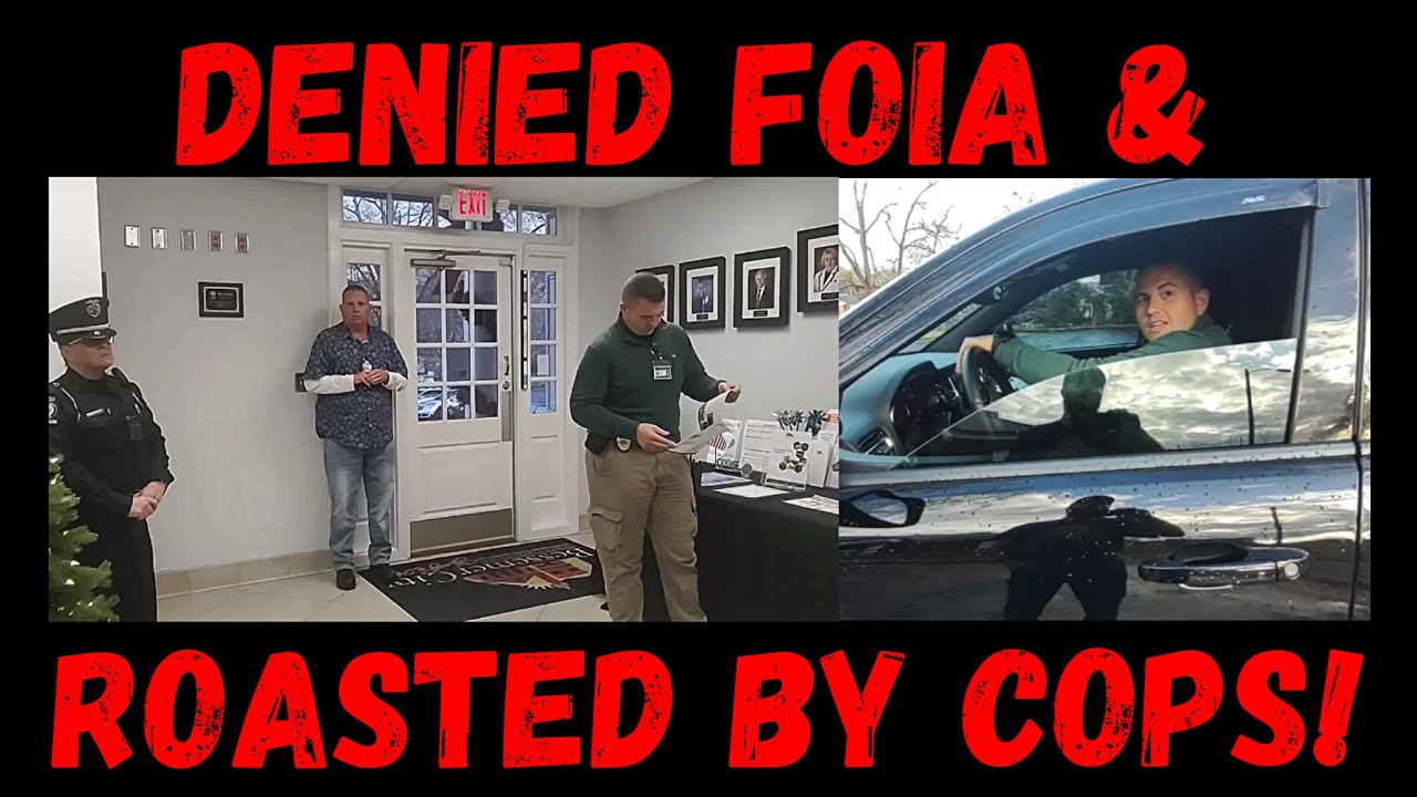Frauditor Denied FOIA Request & Roasted by Cops!