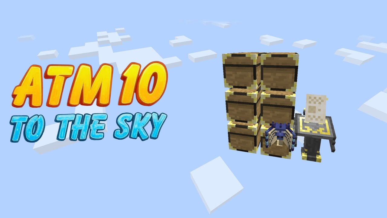 ATM 10 To The Sky - Chest Monster! - EP2