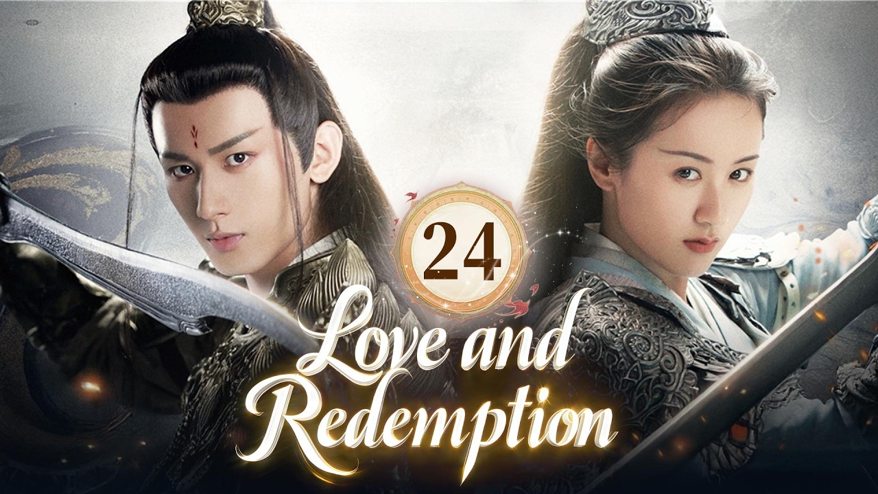 EP24 ✨Love and Redemption ✨God reincarnates as Demon , A tragic love story spanning ten lifetimes.