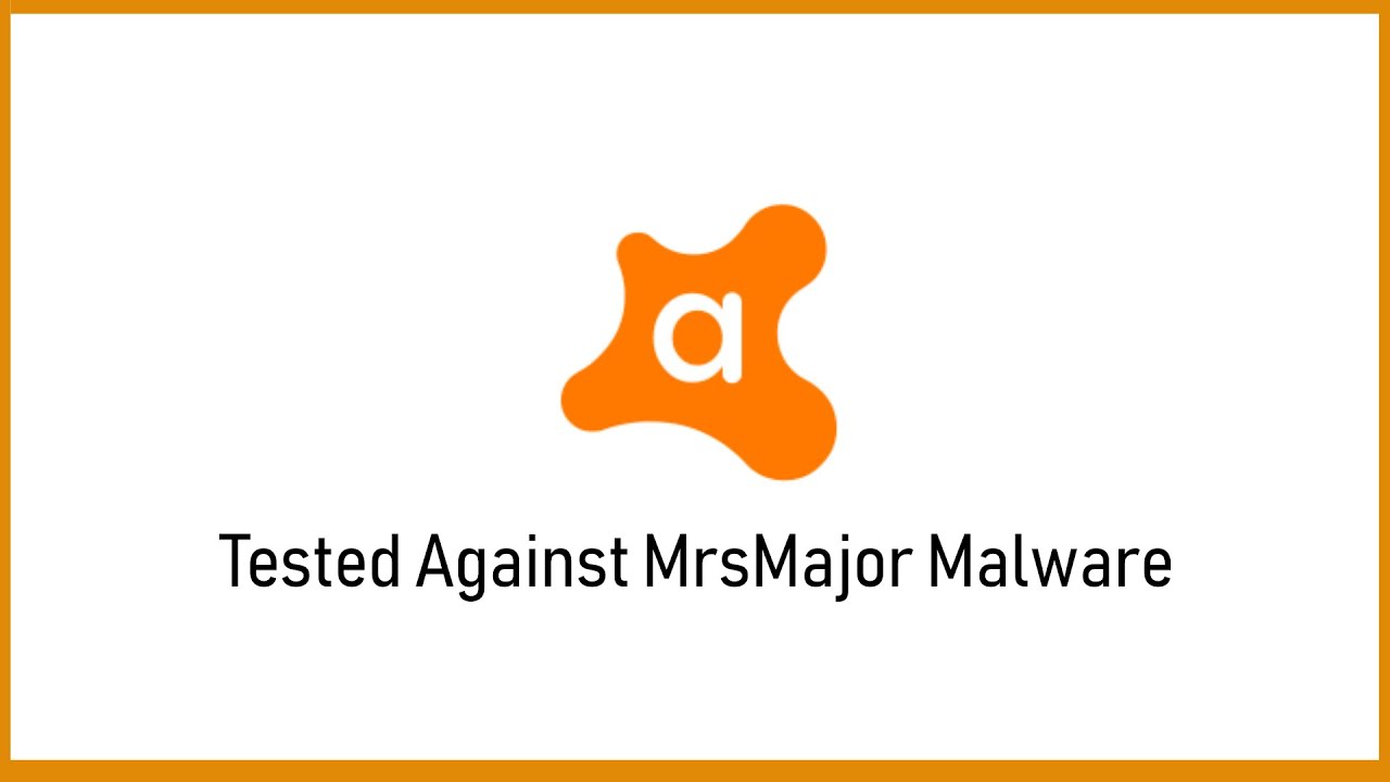 Avast vs MrsMajor {A-V Test #8}