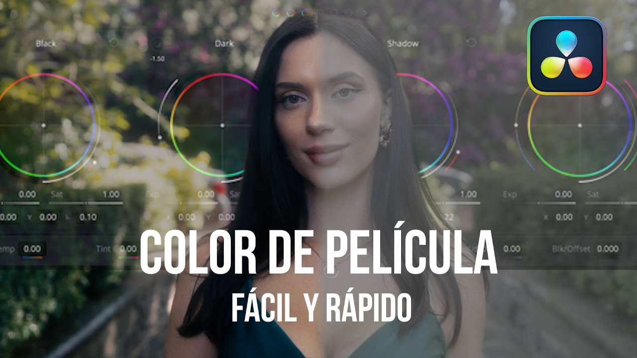 Color de película fácil y rápido en Davinci Resolve | Look de Cine