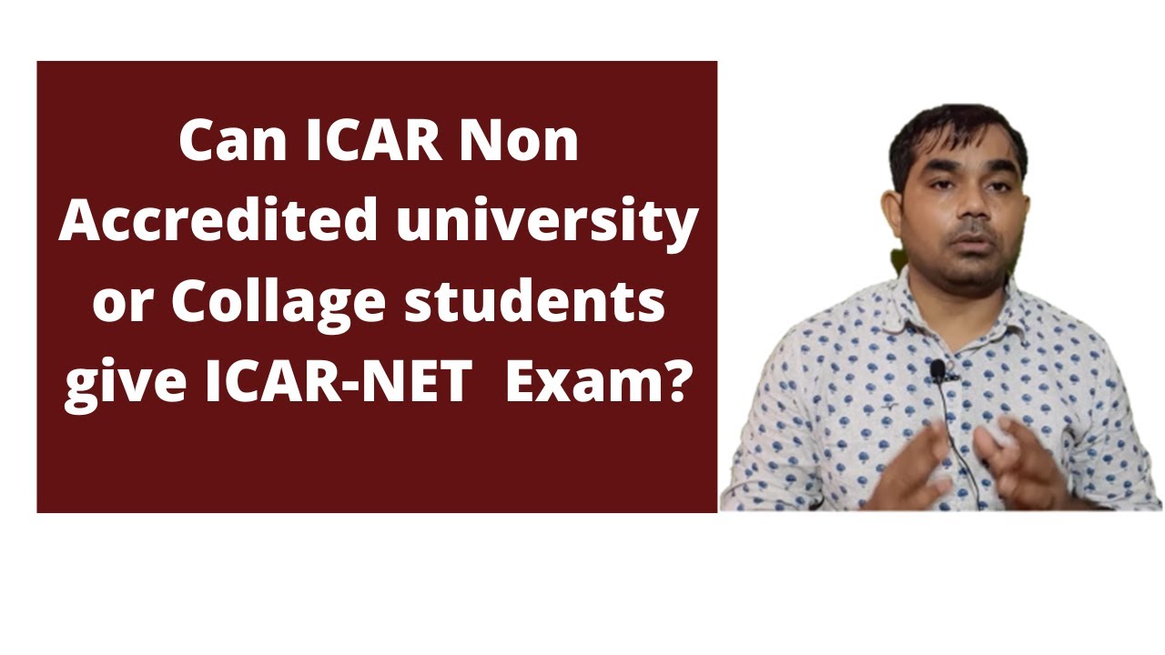 ICAR Non Accredited university or Collage students and ICAR NET Exam