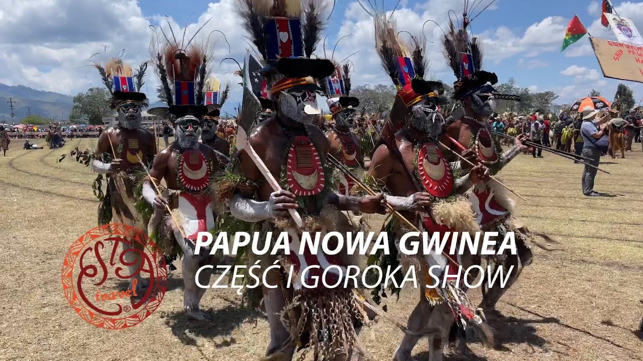 Papua-Nowa Gwinea cz. 1 🇵🇬 Goroka Show z ESTA Travel