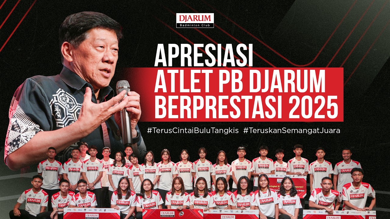 Apresiasi Atlet PB Djarum Berprestasi 2025