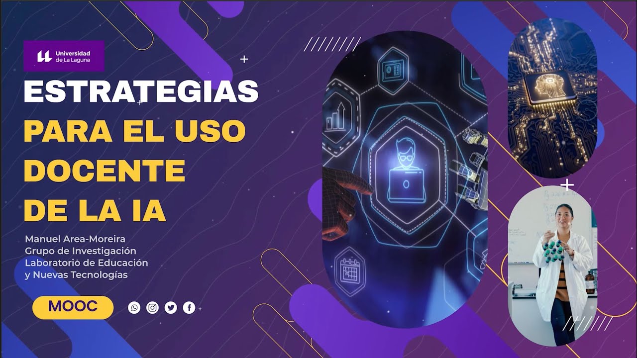 MOOC: Estrategias para el uso docente de la IA. Manuel Area-Moreira.