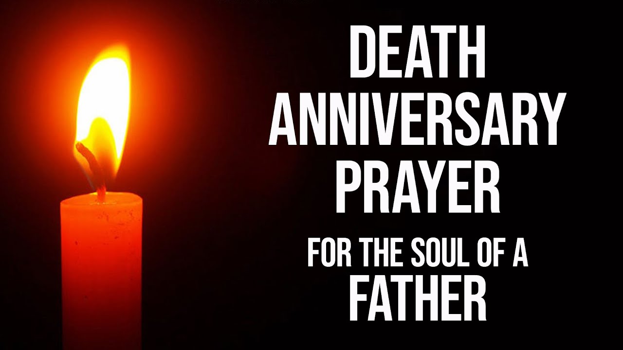 DEATH ANNIVERSARY PRAYER | Prayer for the Soul of a Father | Message to Deceased Father in Heaven