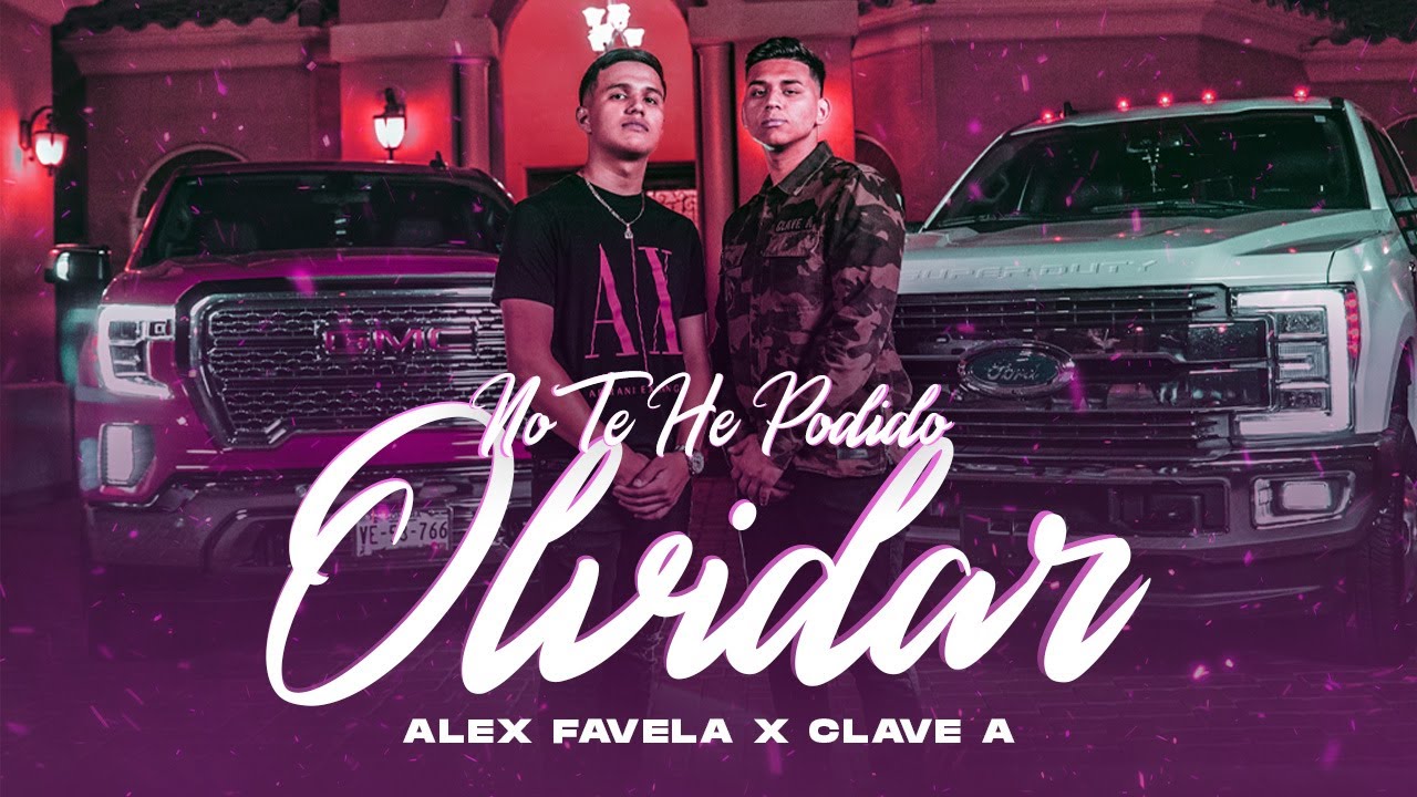 No Te He Podido Olvidar (Video Oficial) - Alex Favela, Clave A