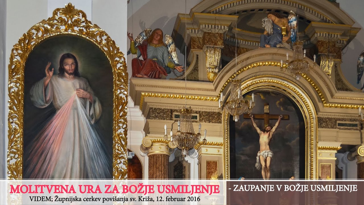 MOLITVENA URA ZA BOŽJE USMILJENJE - Zaupanje v Božje usmiljenje