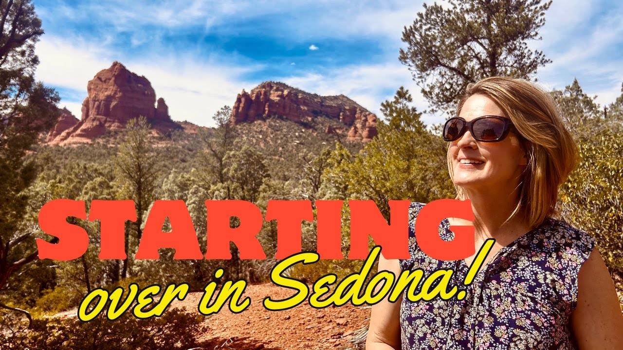 Why Sedona Arizona is the PERFECT Place to Start Over After 50?