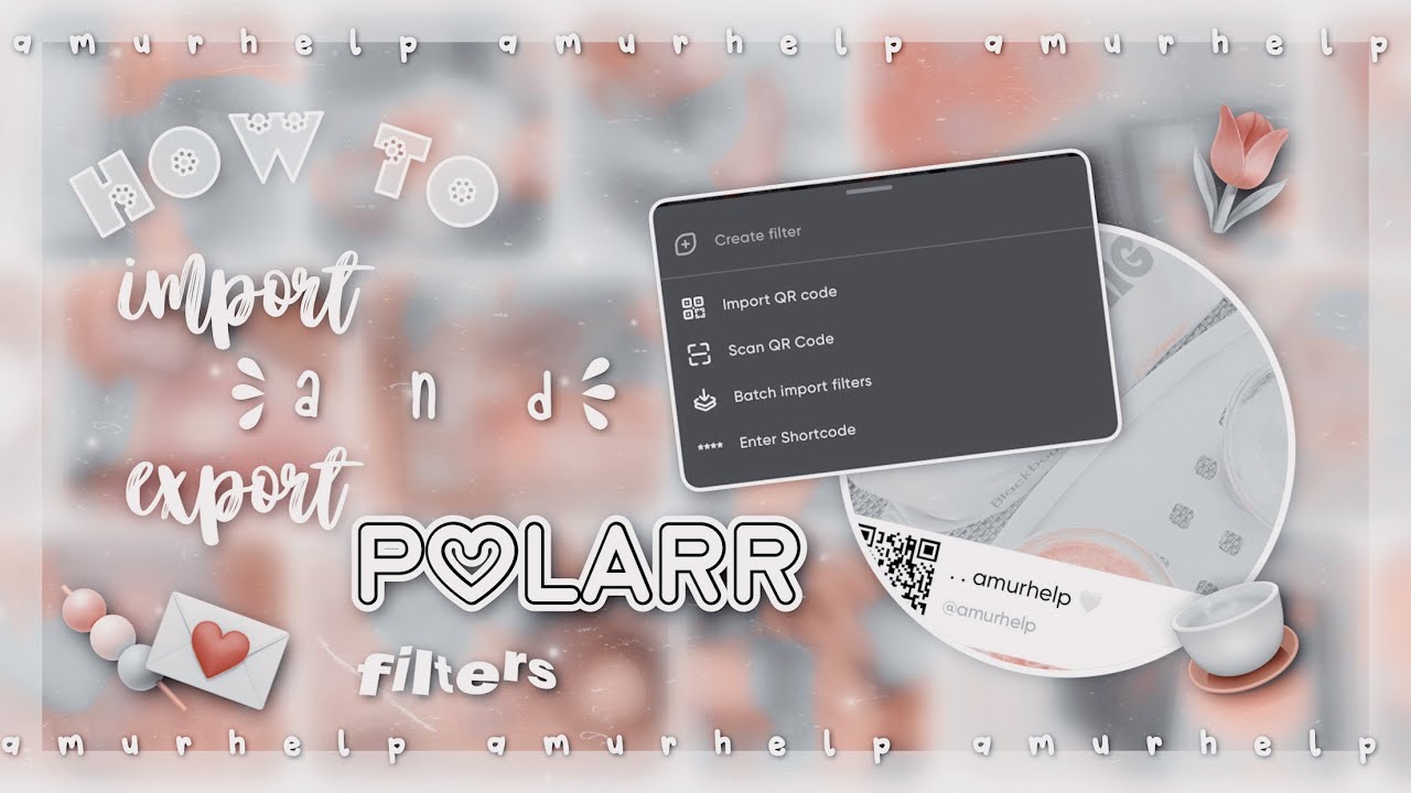 how to import and export polarr filters !! . . . 🤍 | amurhelp