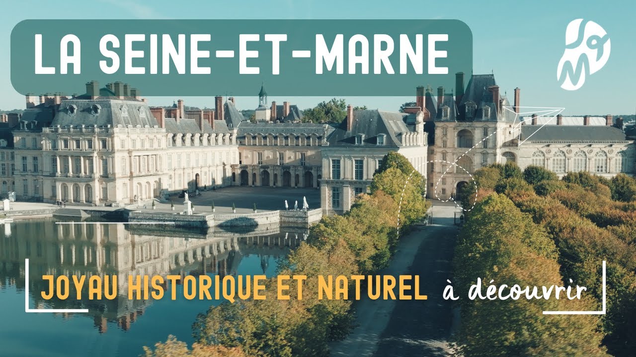 Visitez la Seine-et-Marne
