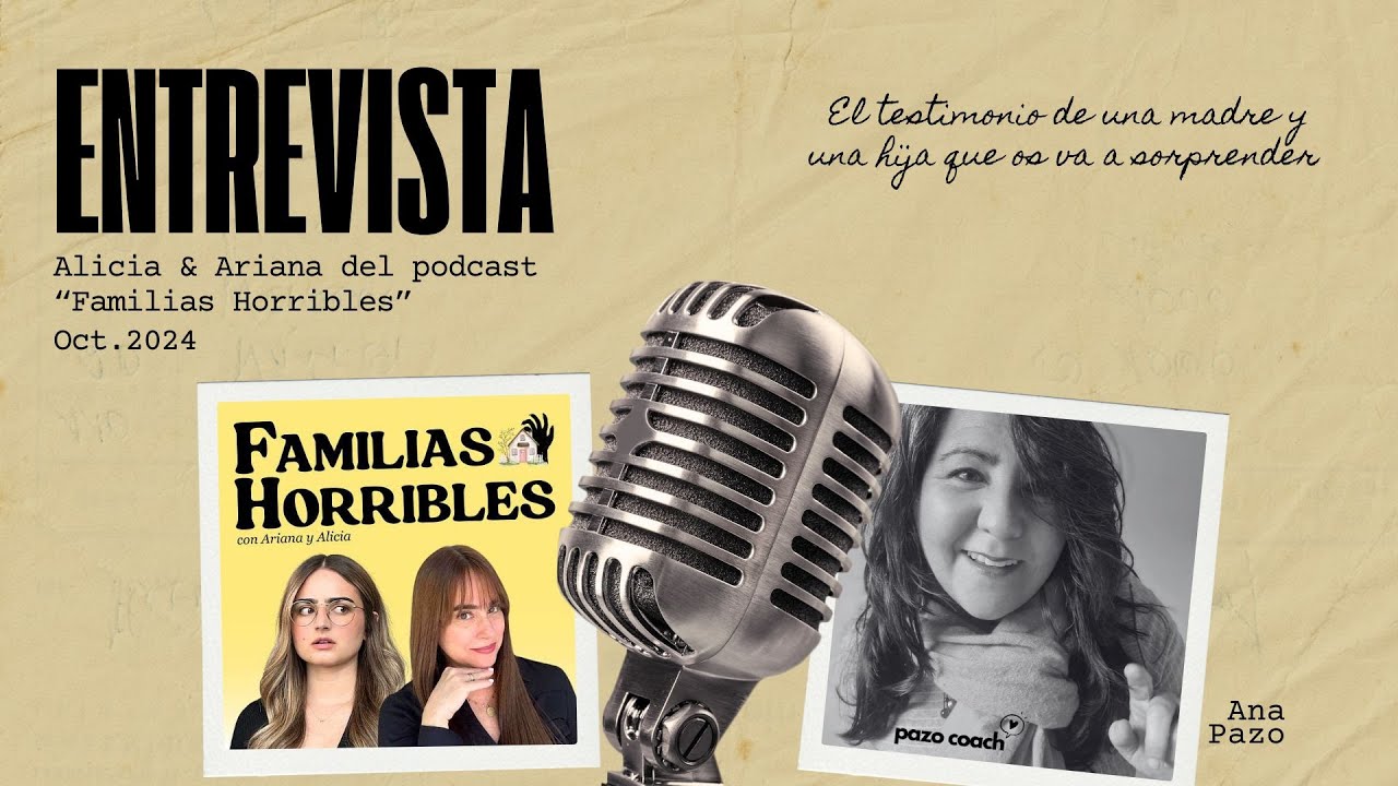 Alicia y Ariana: Superando el Abuso Narcisista en la Familia. Revelador Testimonio de Madre e Hija.