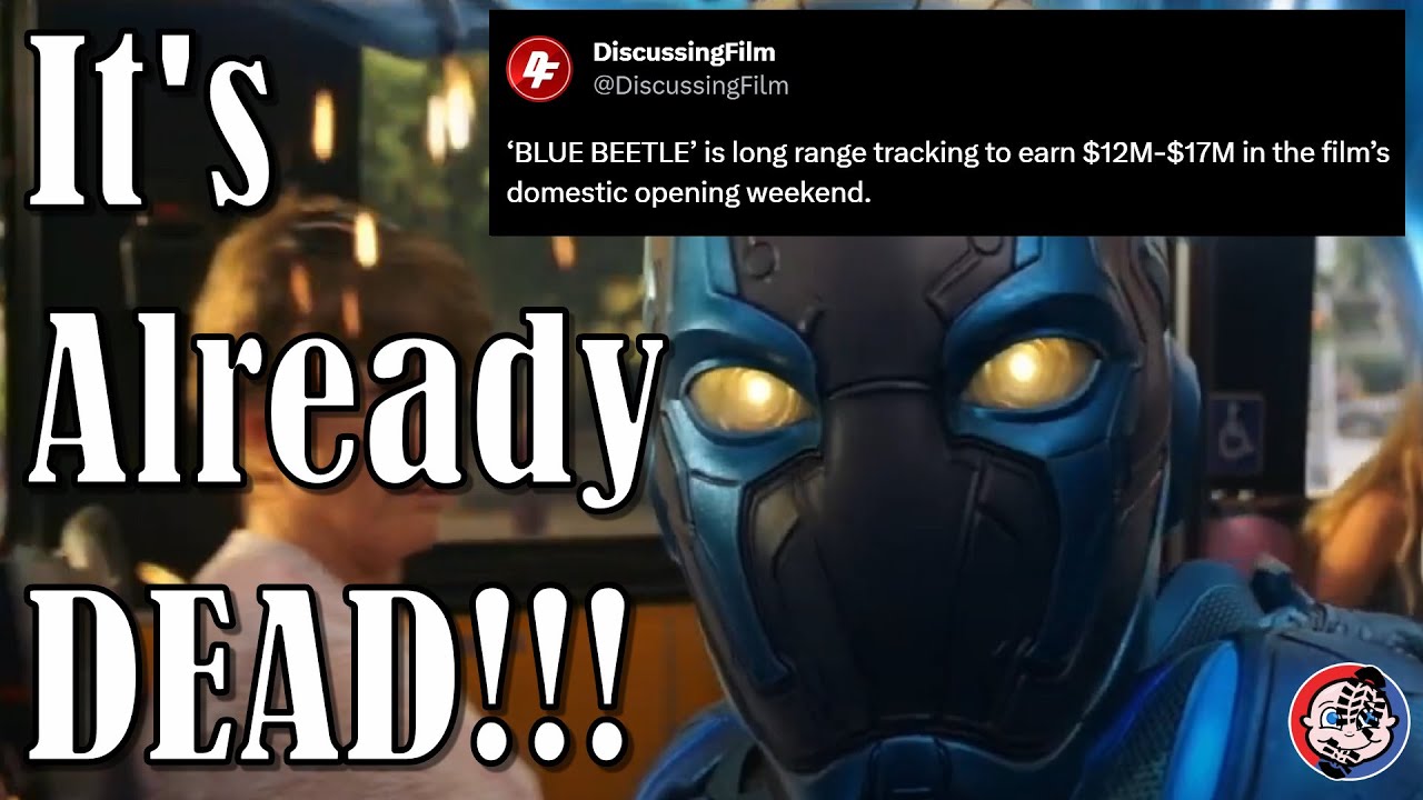 IT'S ALREADY DOA!!! Blue Beetle Movie Set to CRATER at the Box Office!!