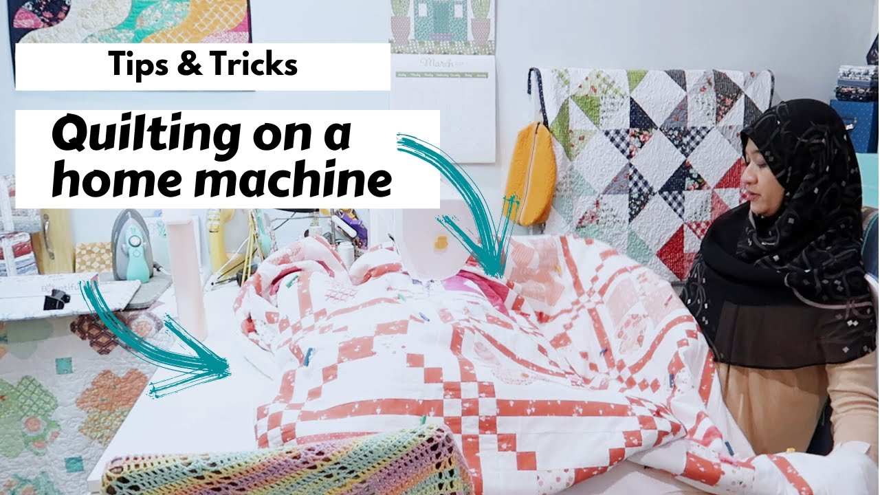 HOW TO QUILT large quilt on REGULAR SEWING MACHINE