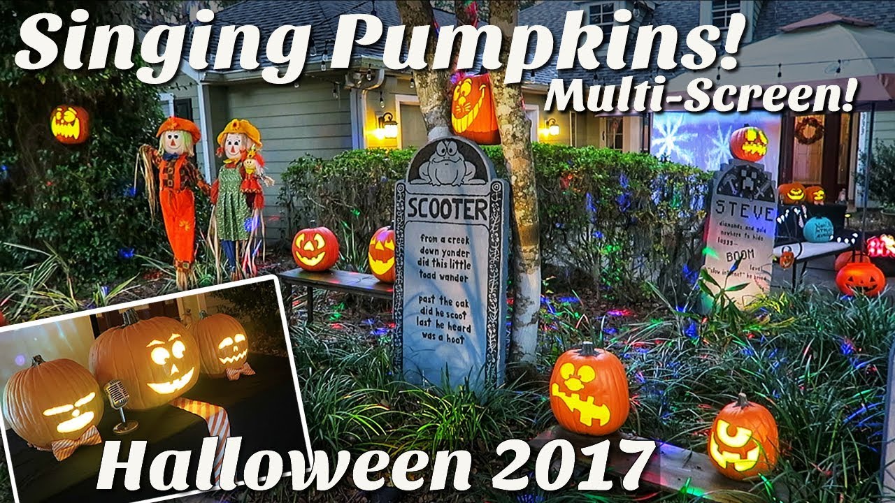 Singing Pumpkins - Multi-Screen - Halloween 2017
