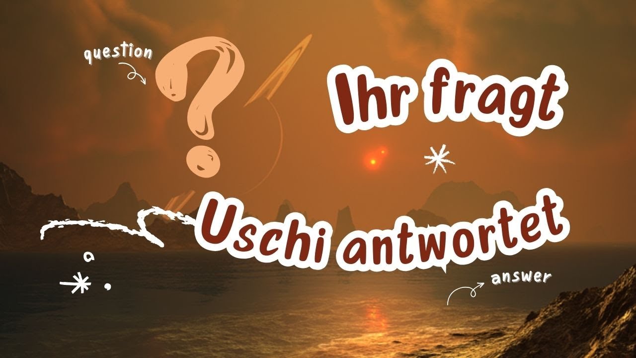 Ihr fragt - Uschi antwortet❗Wen hat sich das Universum dieses Mal ausgewählt❓😊