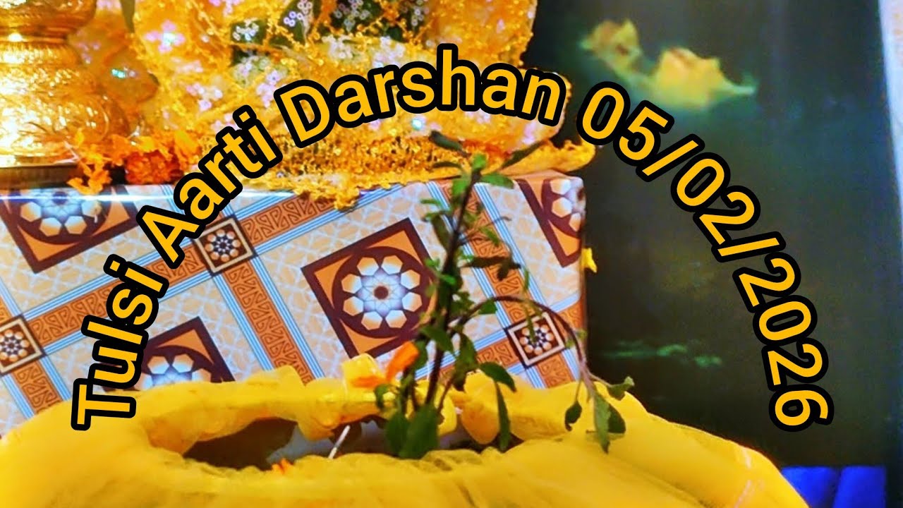 💫Tulsi Aarti Darshan Aarti by Aman 💫05/02/2026