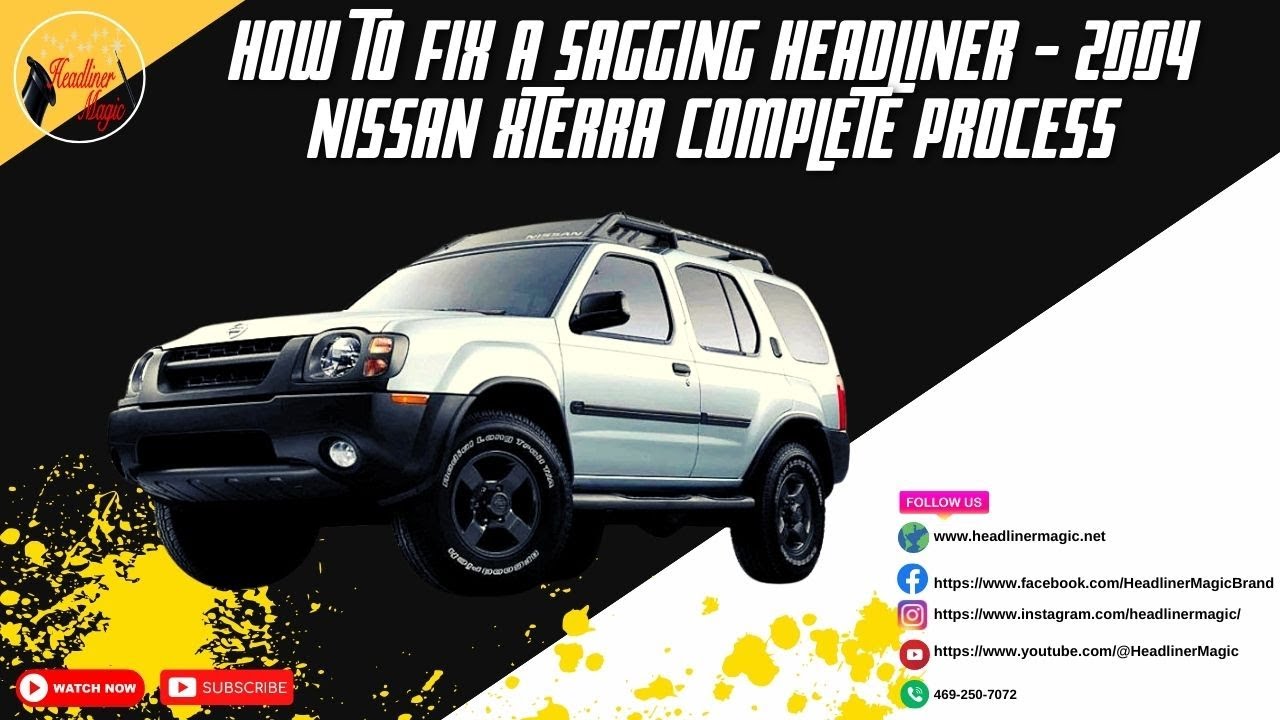How To Fix a Sagging Headliner - 2004 Nissan Xterra Complete Process