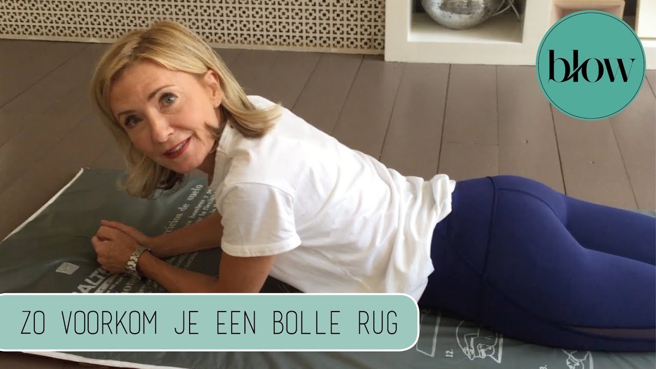Zo voorkom je een bolle rug | BLOW | #14