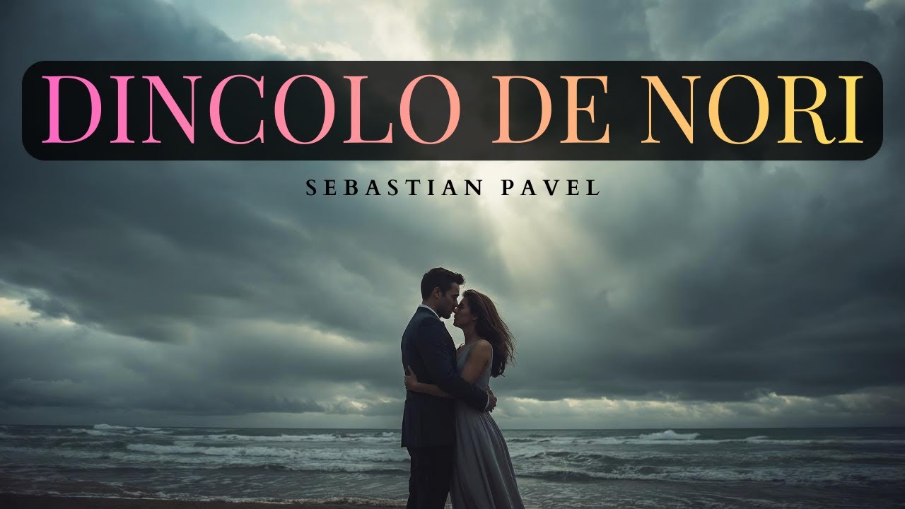 Dincolo De Nori - versuri: Sebastian Pavel | Când iubirea învinge frica