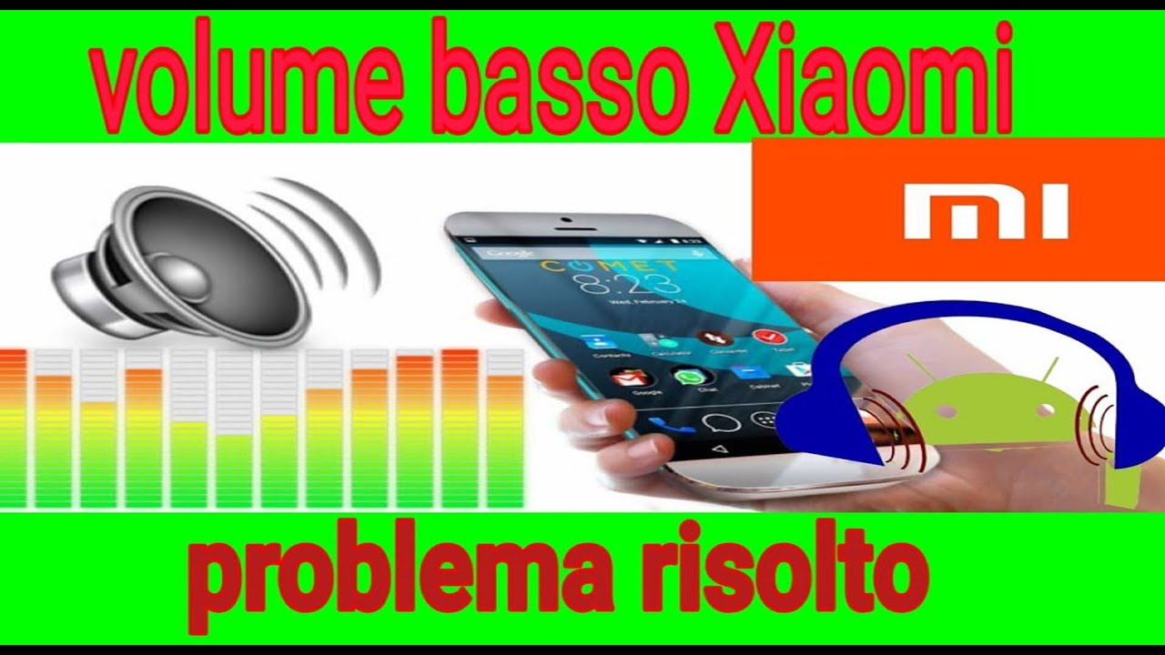 COME AUMENTARE IL VOLUME IN  CUFFIA AURICOLARI NEI  TELEFONI XIAOMI