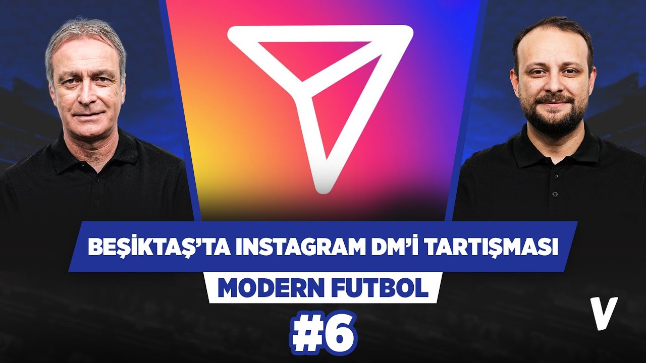 Beşiktaş&rsquo;ın transferde izlediği yol | &Ouml;nder &Ouml;zen, Onur Tuğrul | Modern Futbol #6