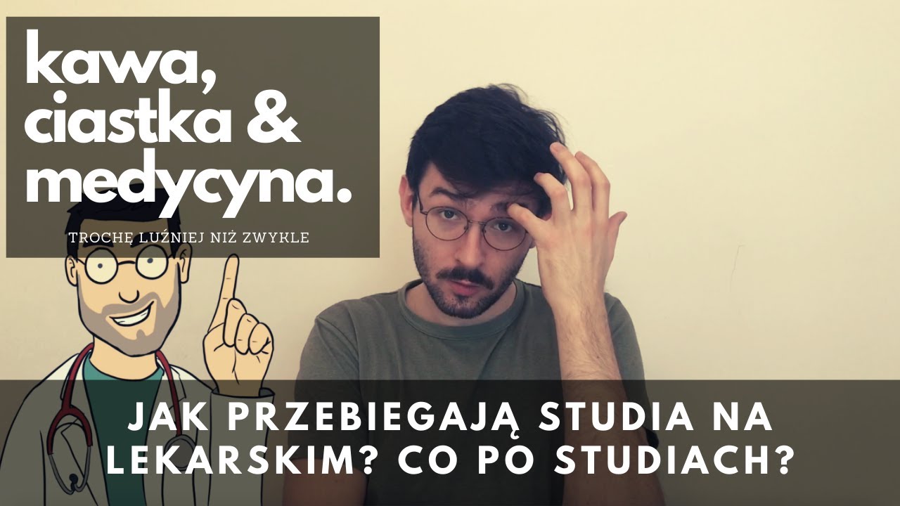 Jak przebiegają studia na kierunku lekarskim? Co po studiach?