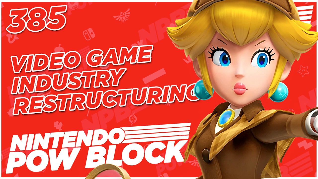 A Mass Industry Restructure is Happening - Nintendo Pow Block Episode 385