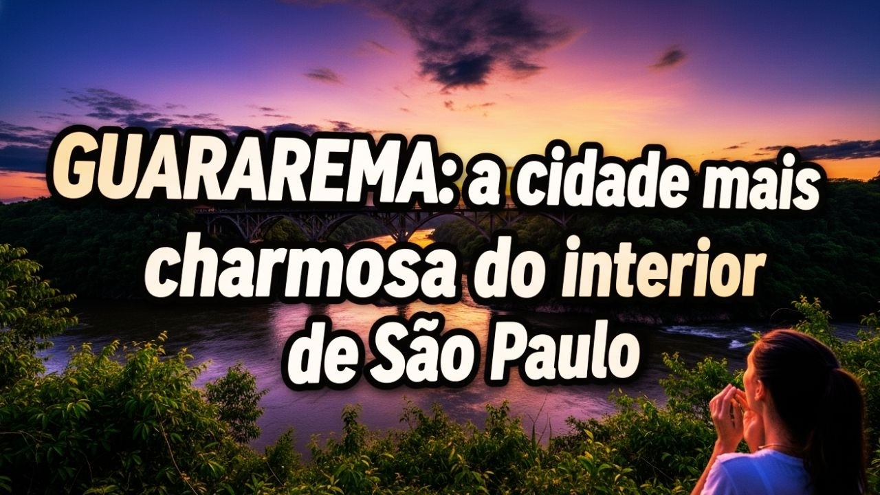 Guararema: A Cidade mais Charmosa e Encantadora do Interior de S&atilde;o Paulo
