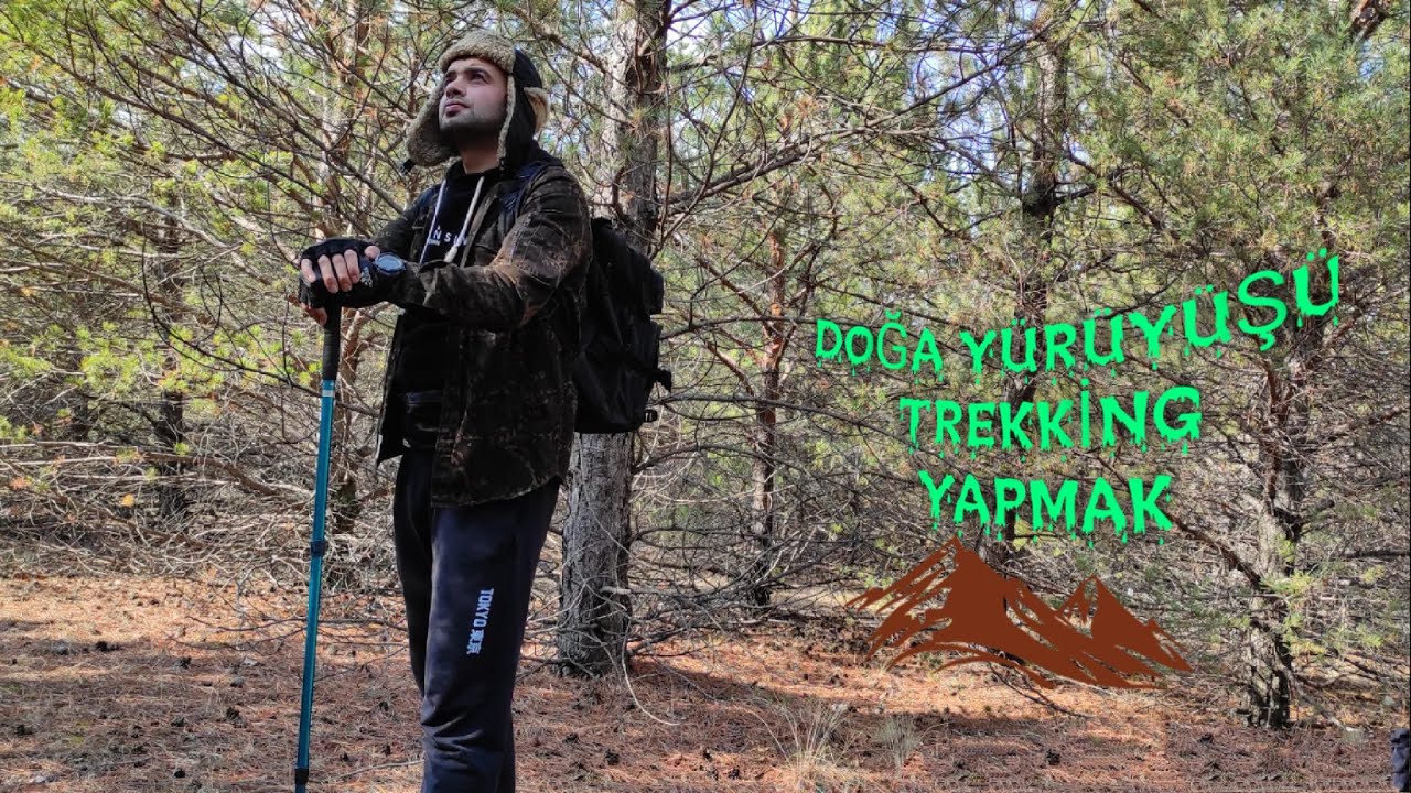 DOĞA yürüyüşü TREKKİNG yapacaklara eğlenceli olarak TEKNİKLER ve TÜYOLAR