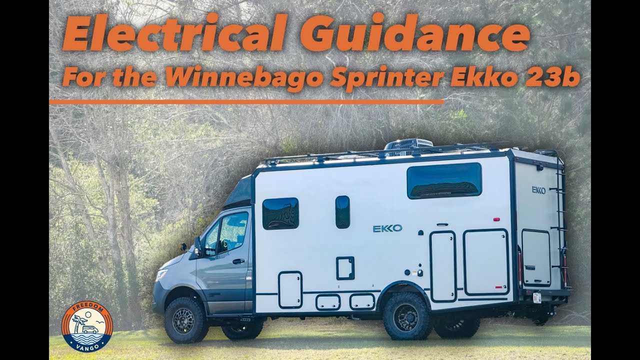 Electrical Guidance for the Winnebago Sprinter Ekko 23b