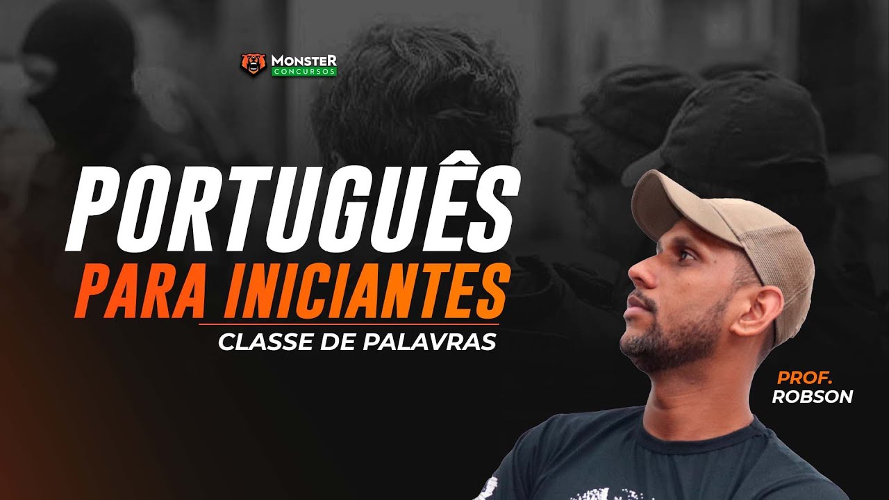 Português para Iniciantes - Classe de Palavras!