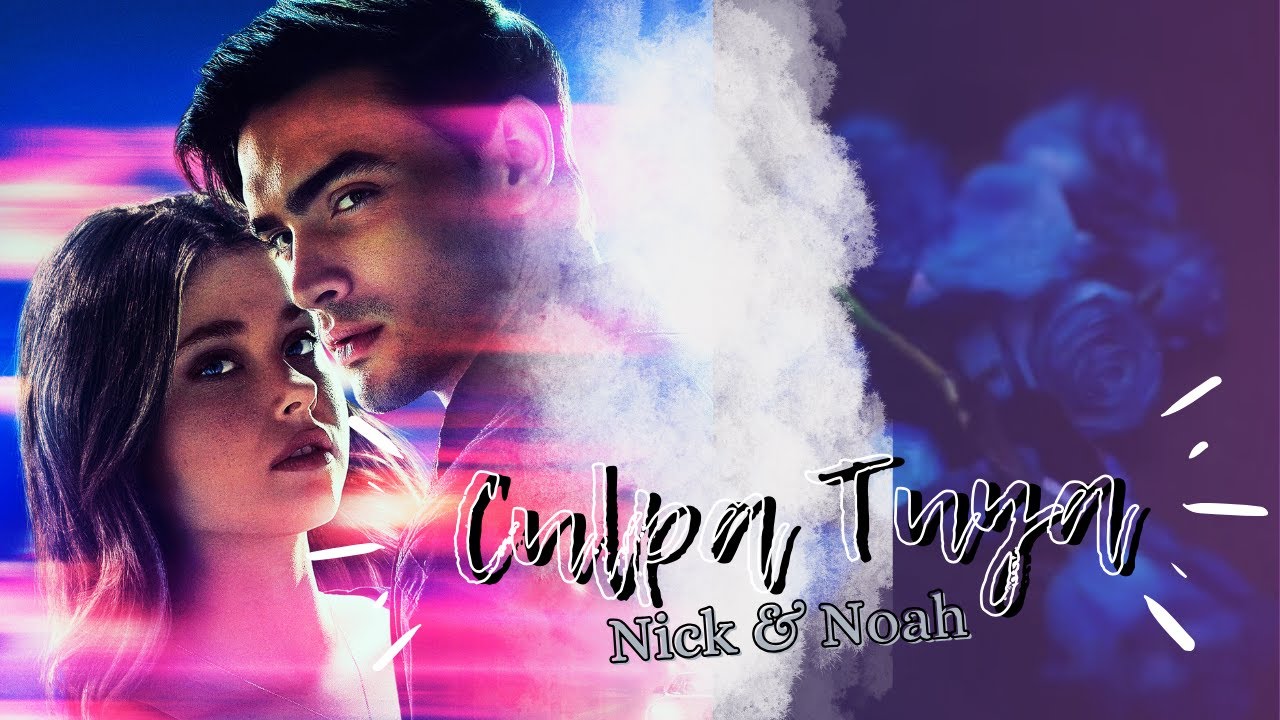 Nick & Noah || Dynamite (Culpa Tuya)