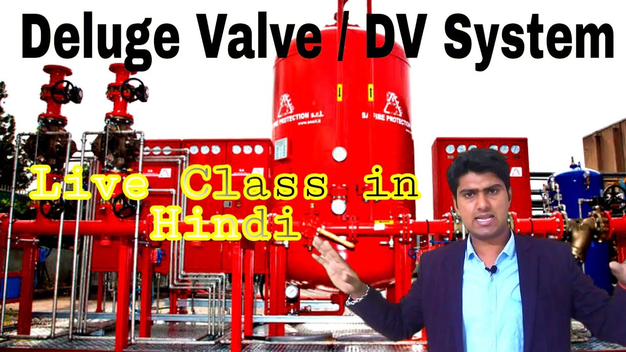 DV Fire fighting system in hindi/ DV System kya h/ Deluge valve ki full details in hindi