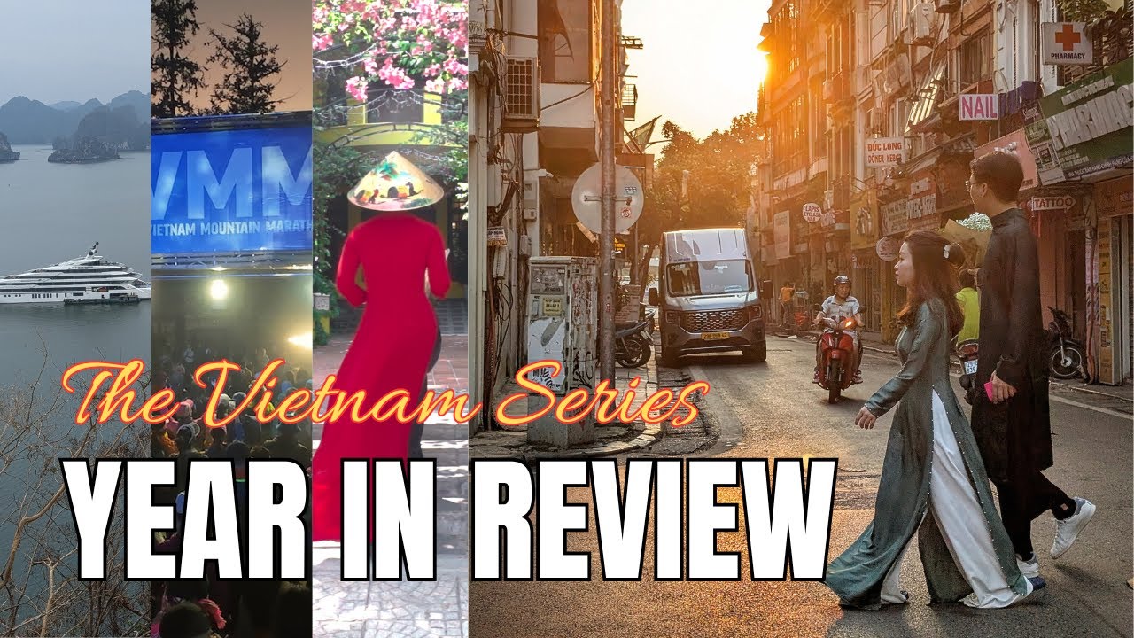 Xin Chào Vietnam // vlog 2024 Year In Review