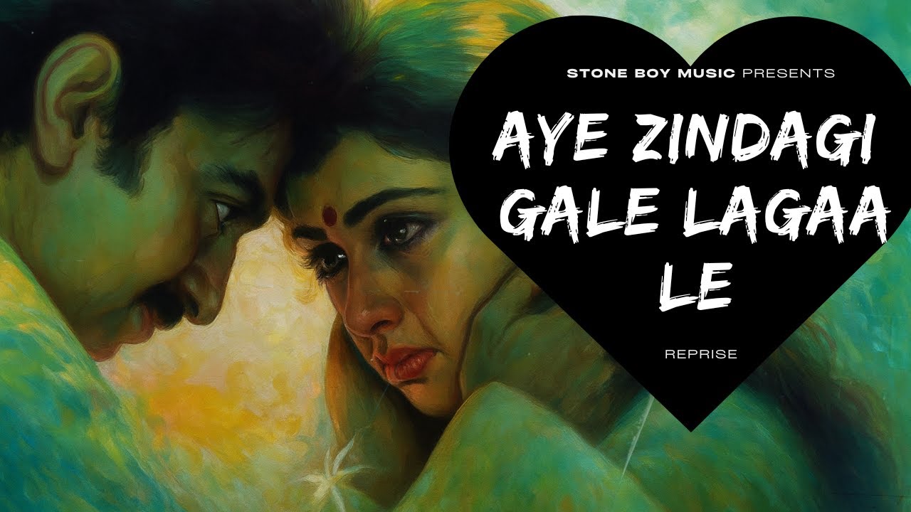 Aye Zindagi Gale Lagaa Le (Unplugged 2025 Cover) | Sadma | Tribute to Sridevi, Kamal Haasan & Gulzar
