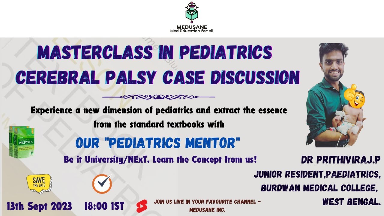 Cerebral Palsy Case Discussion | Masterclass in Pediatrics by Dr Prithiviraj.P | MEDUSANE