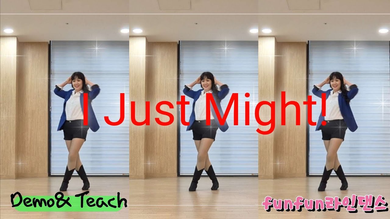 I Just Might! Level:High Beginner Choreo:Rob Williams (USA) - January 2026