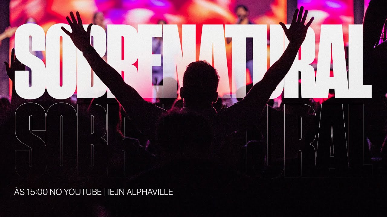 QUARTA SOBRENATURAL | IEJN ALPHAVILLE 🔴 AO VIVO
